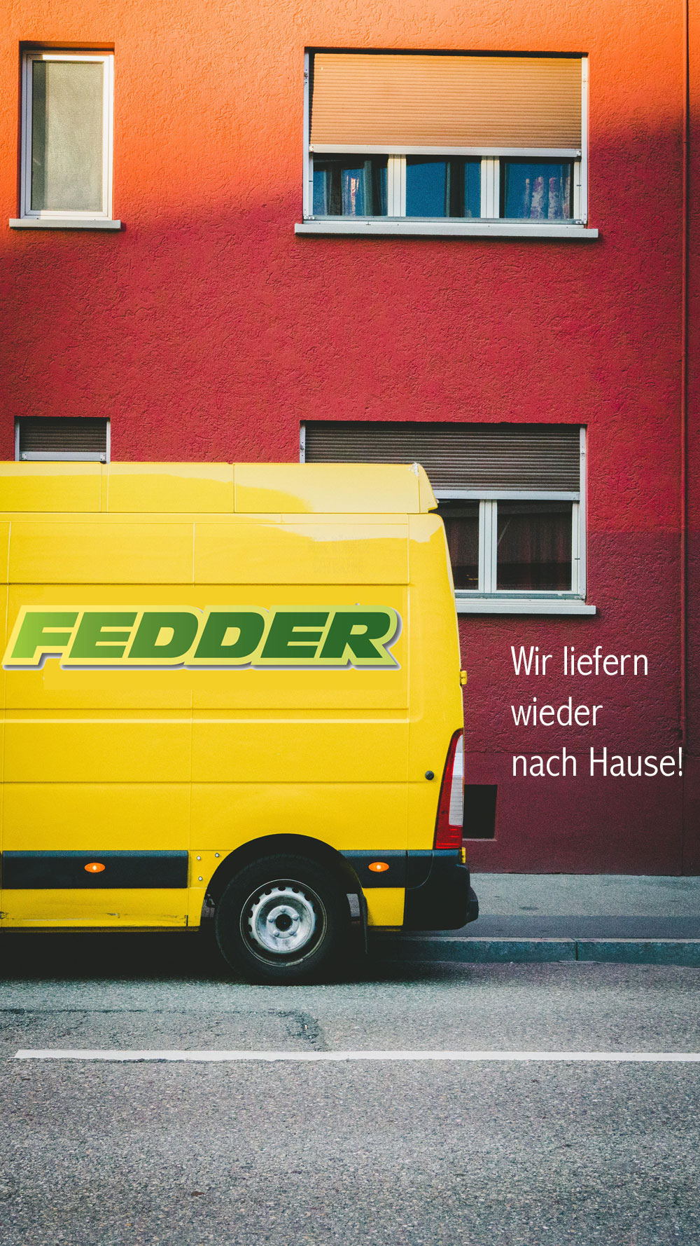 Fedder’s Tasty Taxi Wir liefern wieder zu Ihnen nach Hause